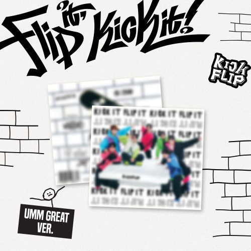 KickFlip - 1st Mini Album [Flip it, Kick it!] (Umm Great ver. / Digipack)