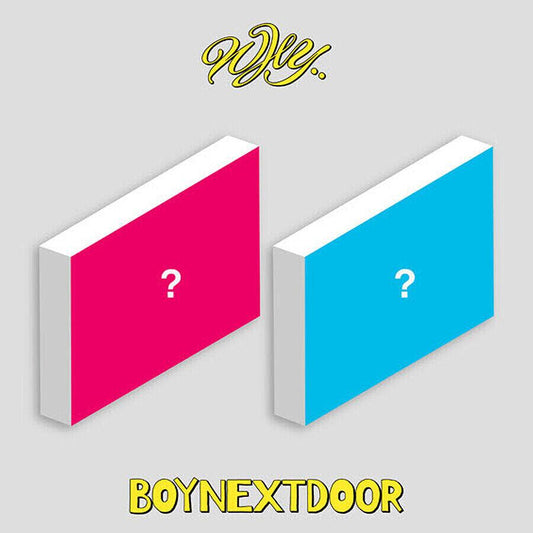 BOYNEXTDOOR - 1ST EP ['WHY..']