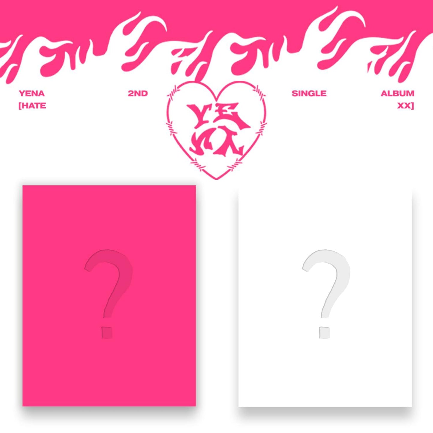 YENA - 2nd EP [HATE XX]