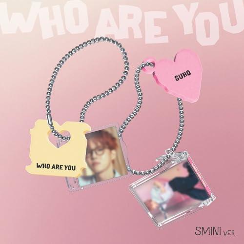 SUHO - 4th Mini Album [Who Are You] (SMini Ver.) (SMART ALBUM)