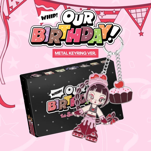 OURBIRTHDAY - [Our Birthday] (METAL KEYRING VER.)